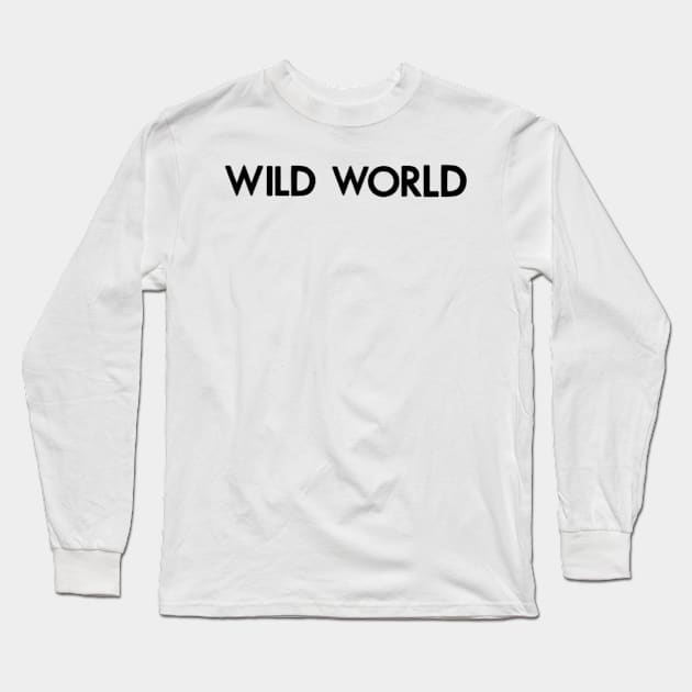 Wild world, black Long Sleeve T-Shirt by nynkuhhz